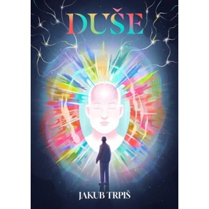 Duše | Jakub Trpiš (2025)