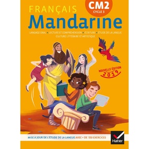 Mandarine Francais CM2 Livre de l'eleve 2019 (2019)