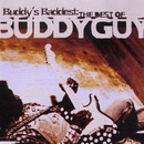 GUY, BUDDY: BUDDY'S BADDEST: THE BEST OF B CD