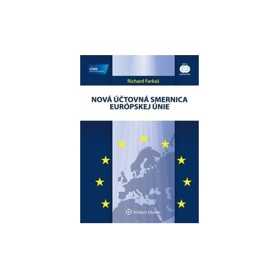 Nová účtovná smernica Európskej únie - Richard Farkaš