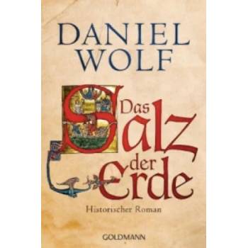 Image 1 of Das Salz der Erde | Daniel Wolf