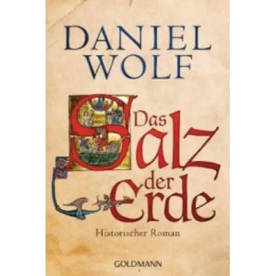 Das Salz der Erde | Daniel Wolf