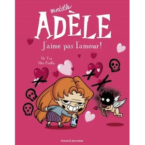 BD Mortelle Adèle, Tome 04 (ISBN: 9782848018706)