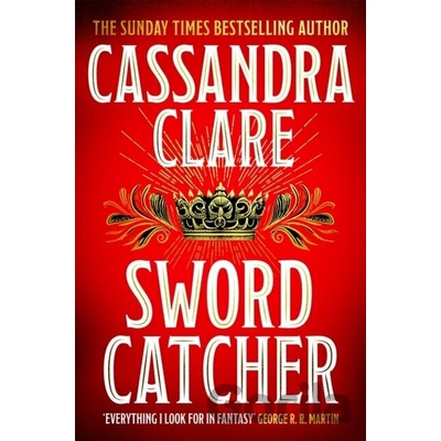 Sword Catcher - Cassandra Clare