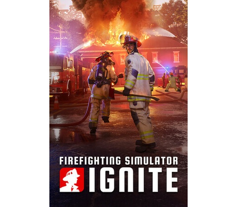 Firefighting Simulator: Ignite