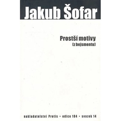 Prostší motivy - z bejsmentu - Jakub Šofar