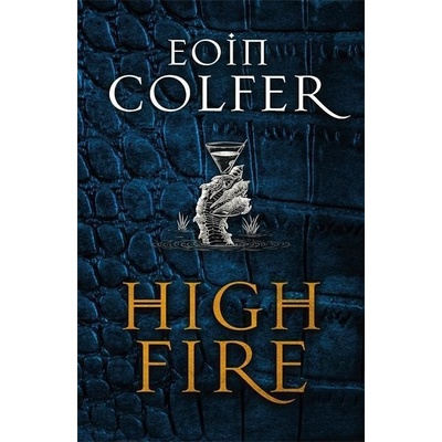 Highfire - Eoin Colfer