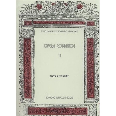 Opera romanica 11 - Jazyk a řeč knihy