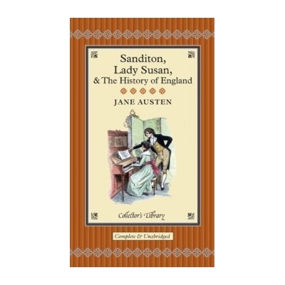 Sandition, Lady Susan, & the History of England