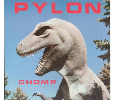 Chomp - Pylon LP