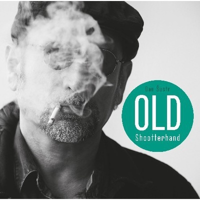 Šustr Dan - Old Shooterhand LP