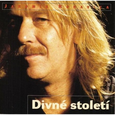 NOHAVICA, JAROMIR - DIVNE STOLETI LP