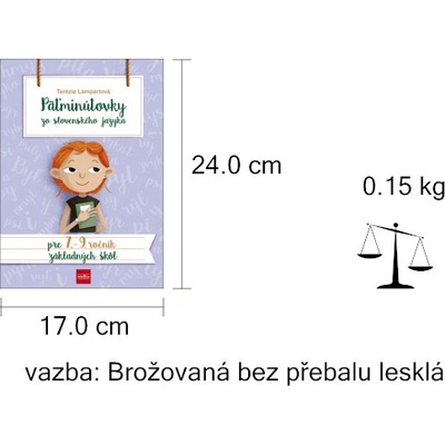 Päťminútovky zo slovenského jazyka pre 7. - 9. ročník základných škôl - Lampartová Terézia