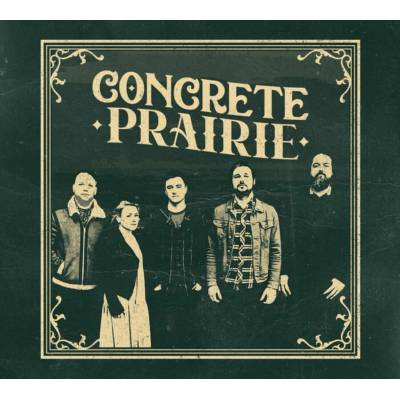 CONCRETE PRAIRIE - CONCRETE PRAIRIE CD