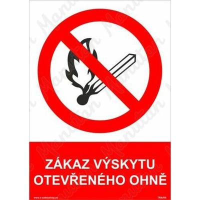 Zákaz výskytu otevřeného ohně, plast 210 x 297 x 2 mm A4