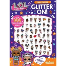 L.O.L. Surprise!: Glitter On! Puffy Sticker and Activity Book Mga Entertainment IncPaperback