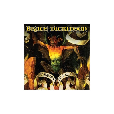 Dickinson Bruce - Tyranny Of Souls LP