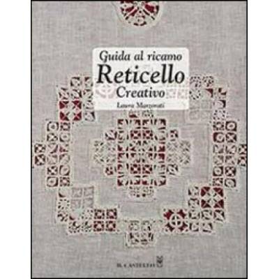Guida al ricamo reticello creativo