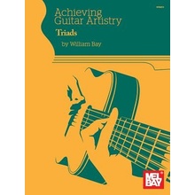 Achieving Guitar Artistry - Triads William Bay Paperback