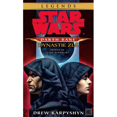 Star Wars - Darth Bane 3. Dynastie zla