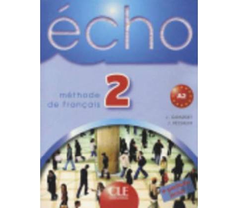 Echo 2 Livre de L´eleve