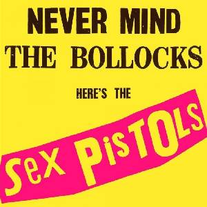 Universal Sex Pistols: Never Mind The Bollocks (Remastered 2012) - CD (013645)