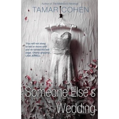 Someone Else's Wedding: Tamar Cohen
