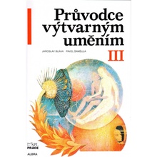 Průvodce výtvarným uměním 3 - Renesance, baroko, - Bláha, Šamšula