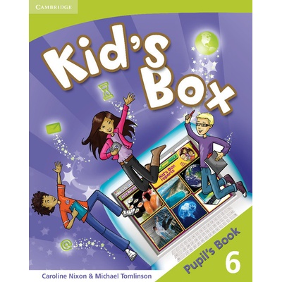 Kid's Box 6 Pupil's Book Nixon C. Tomlinson M.