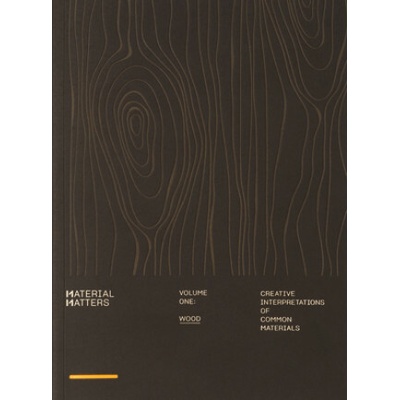 Material Matters 01: Wood