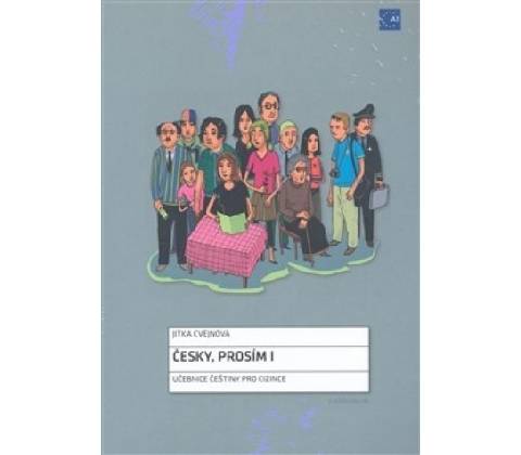 Česky, prosím I. - Jitka Cvejnová
