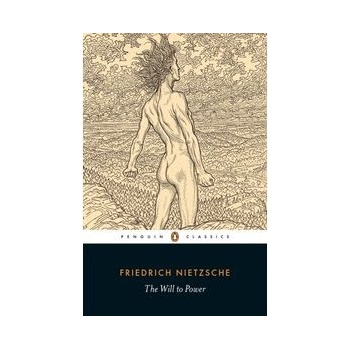 The Will to Power Penguin Translated Texts... Friedrich Nietzsche, Michael A.
