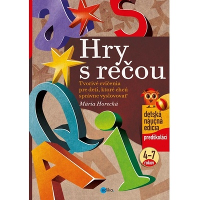 Hry s rečou - Mária Horecká