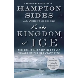In the Kingdom of Ice | Hampton Sides (2015)