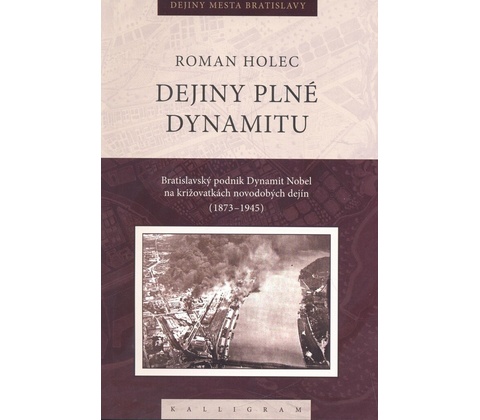Dejiny plné dynamitu