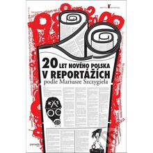 20 let nového Polska