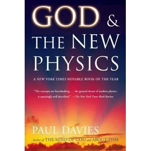 God and the New Physics | Paul Davies (2010)