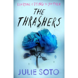 The Thrashers | Julie Soto (ISBN: 9780008707767)