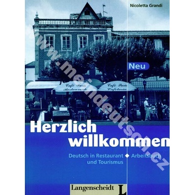 HERZLICH WILLKOMMEN NEU ARBEITSBUCH - GRANDI, N.;COHEN, U.;L