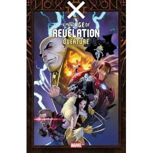 XMEN AGE OF REVELATION OVERTURE (ISBN: 9781302968380)