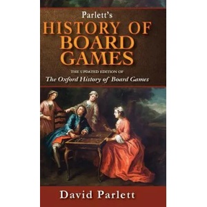 Oxford History of Board Games | David Parlett (ISBN: 9781626548817)