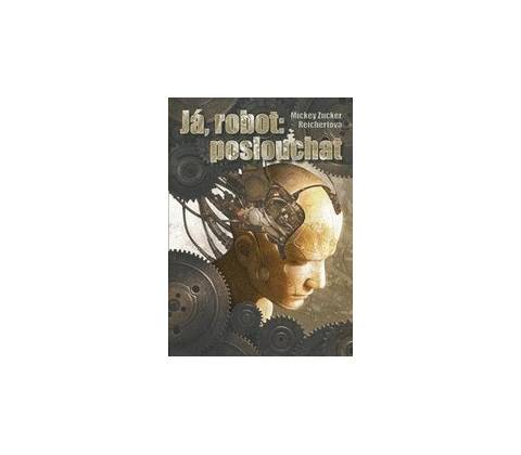 Já robot: poslouchat