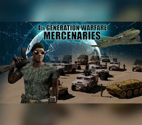 4th Generation Warfare - Mercenaries