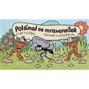Knihy Polámal se mraveneček - Josef Kožíšek