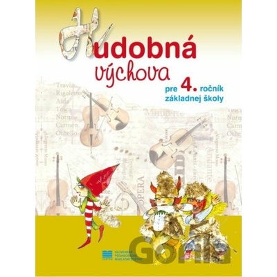Hudobná výchova pre 4. ročník ZŠ