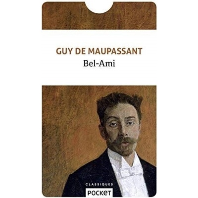 Bel-Ami - Guy de Maupassant
