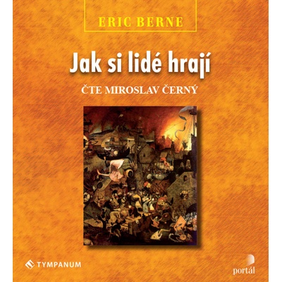 Jak si lidé hrají - Eric Berne – Zboží Dáma