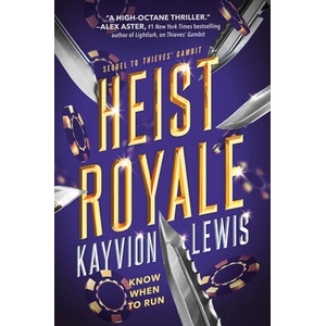 Heist Royale | LEWIS KAYVION (ISBN: 9780593625415)