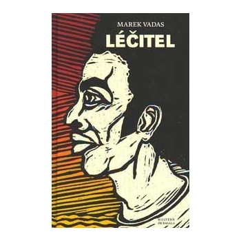 Léčitel - Vadas Marek