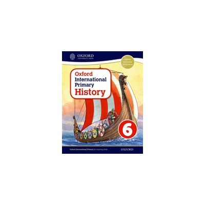 Oxford International Primary History: Student Book 6 Crawford Helen Paperback